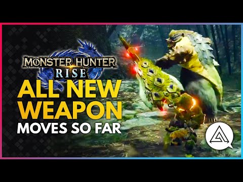 Monster Hunter Rise | All New Weapons Moves So Far