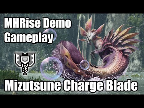 MHRise Mizutsune Charge Blade gameplay (Early Access Demo)