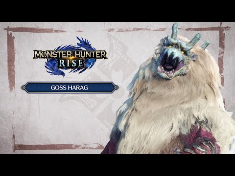 Monster Hunter Rise – Goss Harag Gameplay